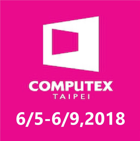 【3D列印展覽】computex 電腦展與您相會 6/5-6/9